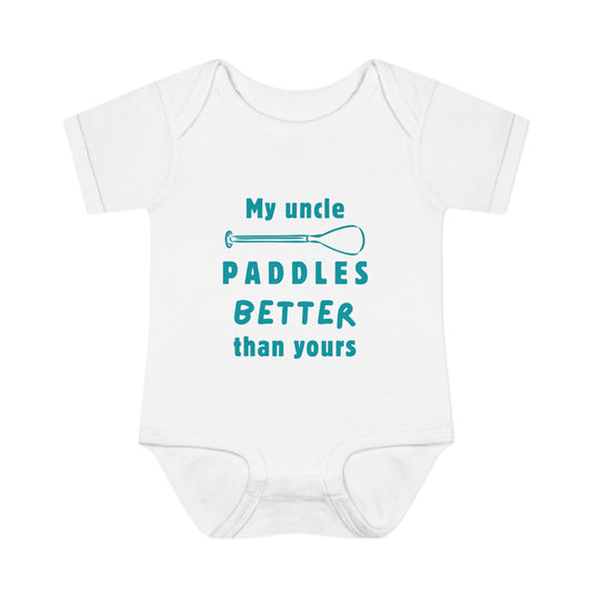 My Uncle Paddles Better Than Yours – Baby Bodysuit (White)