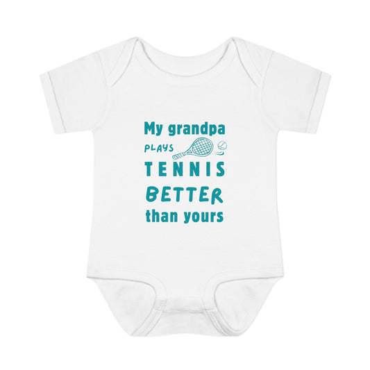 My Grandpa Plays Tennis Better Than Yours – Baby Bodysuit (White)