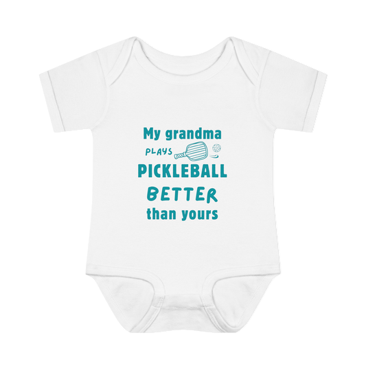 My Grandma Plays Pickleball Better Than Yours – Baby Bodysuit (White)