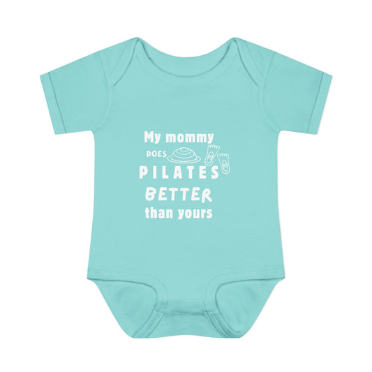 My Mommy Does Pilates Better Than Yours – Baby Bodysuit (Chill Green)